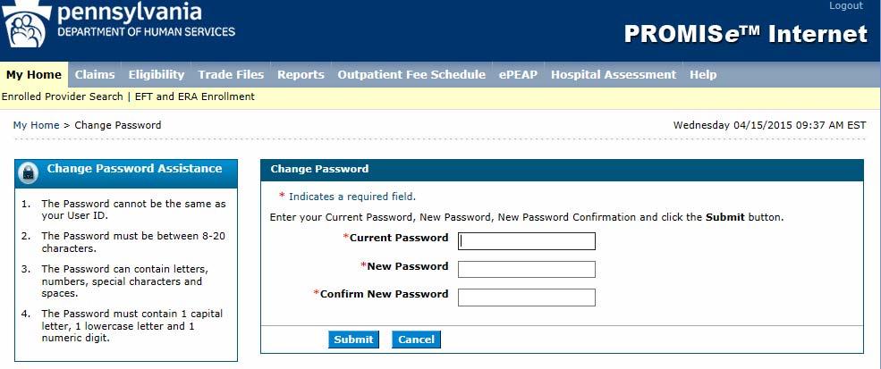 3. Enter current password in the Current Password field. Enter a new password in the New Password and Confirm New Password fields. The new password: Cannot be the same as the user s User ID.