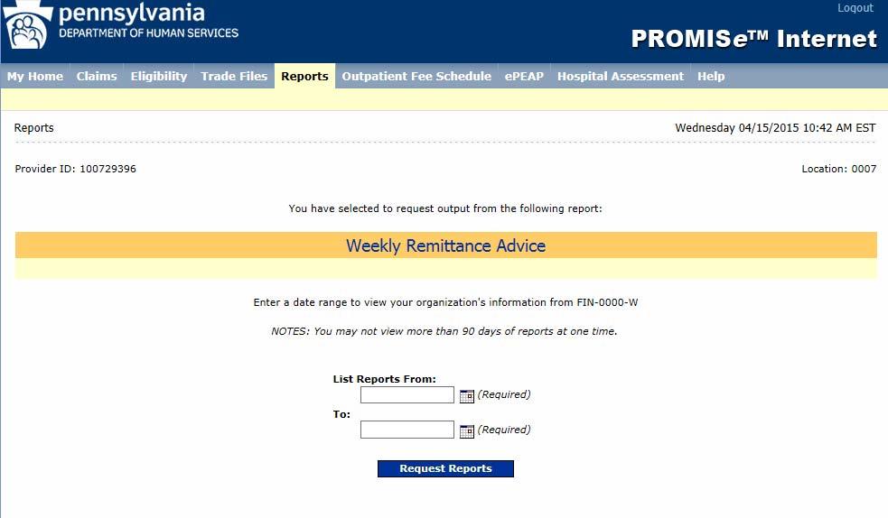5 Provider Reports You can generate online reports from the PA PROMISe Internet Web site. This section describes reports that are available to providers. 5.