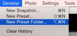 Step 2: Open The Develop Module in Lightroom. Step 3: Create a new folder for the new presets There are several ways to do this. Make sure you are in the Develop module first. 1.