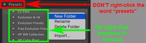If you right-click on the word presets in the top of the presets box, it won t work.