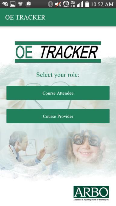 Description OE TRACKER Mobile App by ARBO Instructions for Optometrists Attending CE Courses (for Apple v 1.2 and Android v 1.