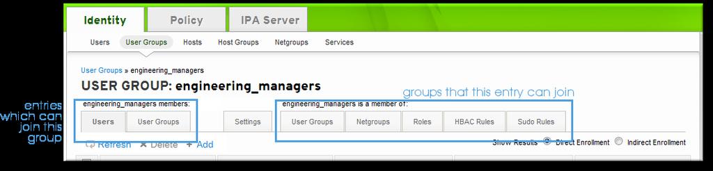 CHAPTER 10. IDENTITY: MANAGING HOSTS Members can be added to a group through the group configuration.