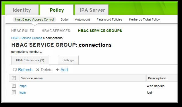 CHAPTER 22. POLICY: CONFIGURING HOST-BASED ACCESS CONTROL 5. Click the Add and Edit button to go immediately to the service group configuration page. 6.