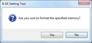 When [Yes] is clicked, the processing starts. When [No] is clicked, the processing is canceled.