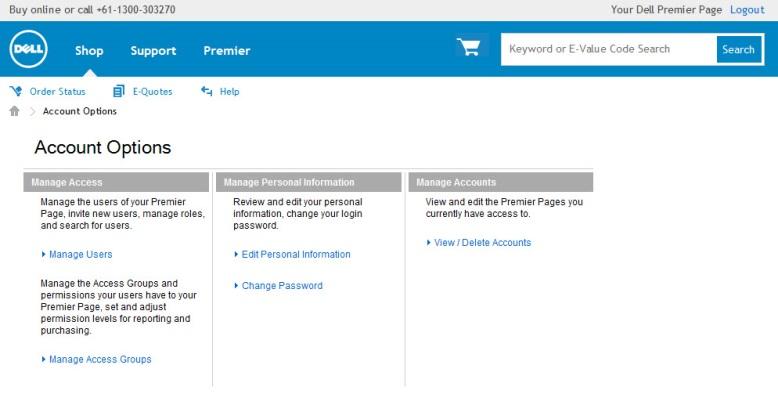 Returning Premier Customers Go to http://apac.premier.dell.com or local equivalent. Click on Sign In. Enter your e- mail address and your personal password. 4.