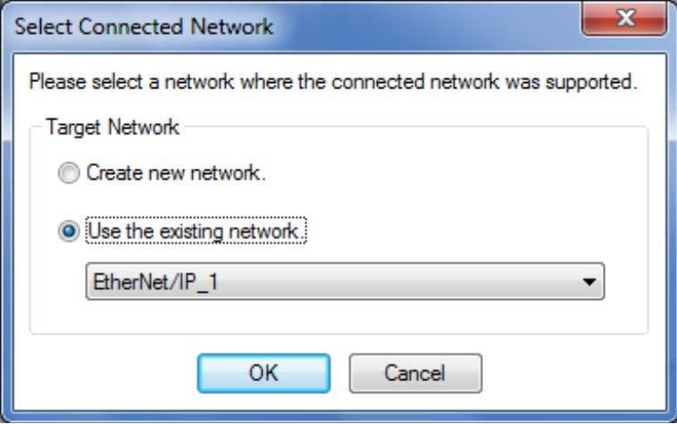 7 The Select Connected Network Dialog Box is displayed. Check the contents and click OK.