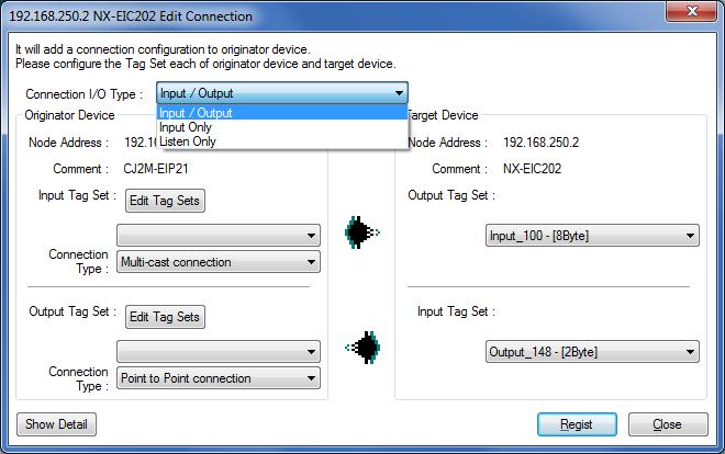 3 The Edit Connection Dialog Box is displayed. Select Input / Output from the pull-down list of Connection I/O Type.