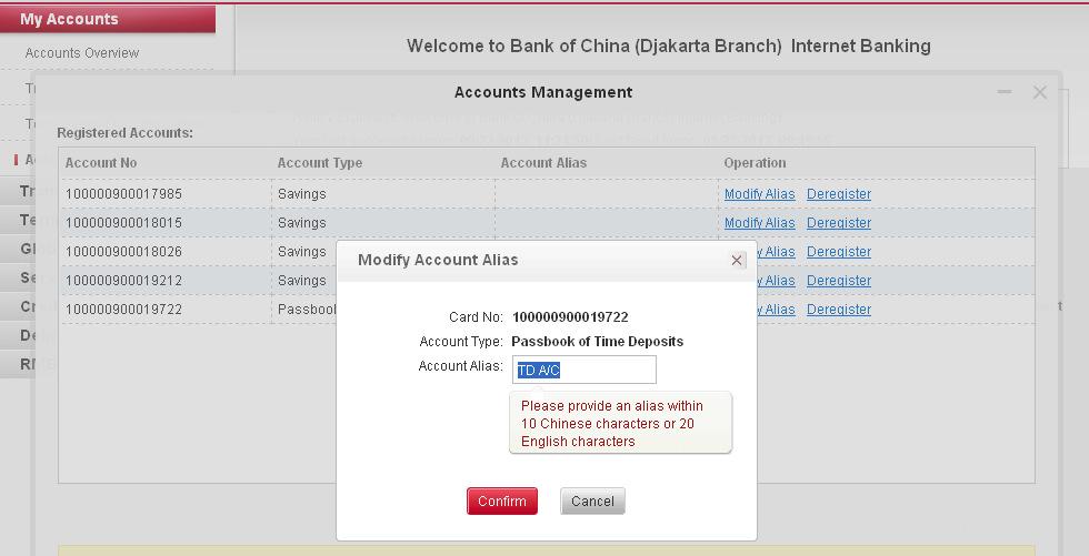 The system displays list of all your accounts which have been registered into online banking.