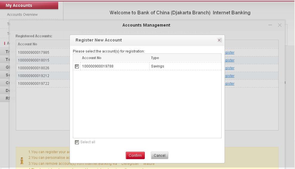 (3) Register account This function allows you to add new account(s) which opened at BOC counter after internet banking registration, to add the accounts accessible in your online banking