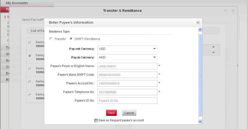 In the List of Pay-out Account select one of your accounts which you want to debit with the amount to be transferred.