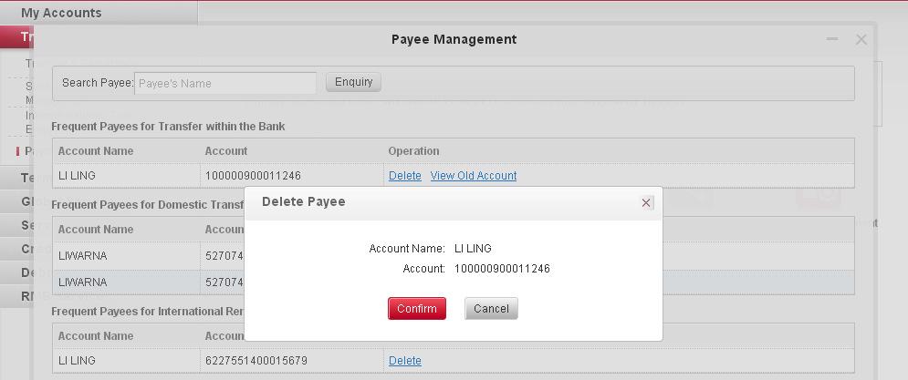 Operating Steps: In the left-hand menu, choose <Transfer & Remittance Payee Management>, enter into the