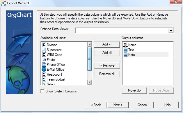 CHAPTER 2: CHART CREATION Data fields are chosen by making selections from the Available columns pane and transferring them to the Output columns pane.
