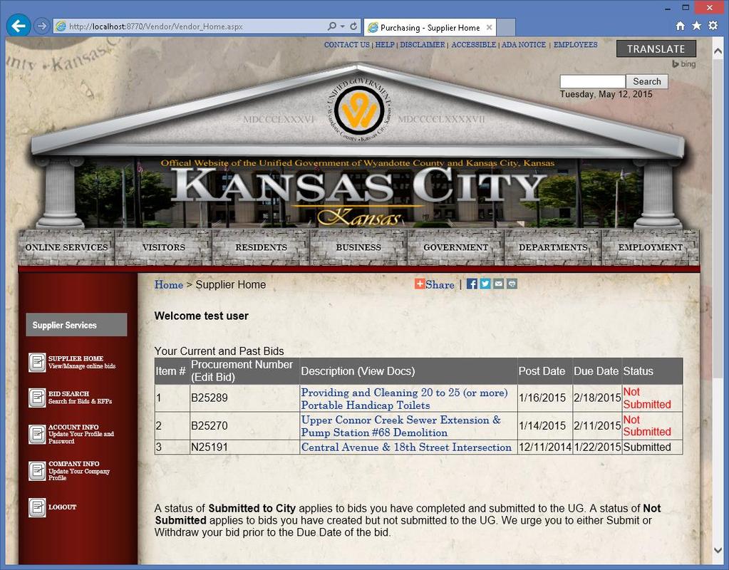 Figure 15. Supplier Home page You will see your bid in the list of current bids. By clicking on the Procurement Number, you will be able to view and edit your bid.