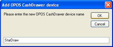 11. Enter a name for the OPOS Cash Drawer (e.g. StarDraw). 12. Select OK. 13.