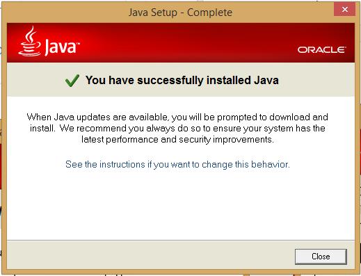 You will receive confirmation that Java