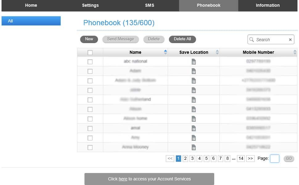 PHONEBOOK Click Phonebook to view your SIM card contacts. Contacts are automatically read into the device but you can also copy and save on your device.