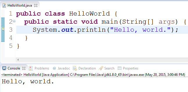 28 Executing HelloWorld In Eclipse (recommended) Compiling Done automatically whenever you save a file Executing R-click inside window, then Run As Java Application You can also click