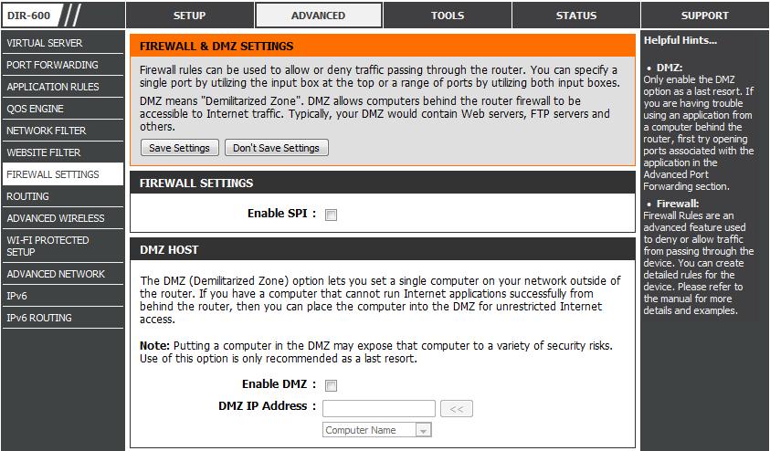 Firewall Settings: DMZ Host: Check the Enable SPI box to enable the SPI (Stateful Packet Inspection, also known as dynamic packet iltering) feature.