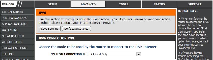 IPv6 Use the IPv6 window to conigure the mode that the Router will use to access an IPv6 Internet