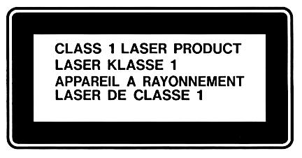 Do not attempt to disassemble the cabinet containing the laser. The laser beam used in this product is harmful to the eyes.