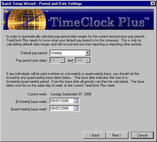 2.1.3. Period and Date Settings The settings at the top of this screen will establish your default pay period information. In TimeClock Plus there are several screens (e.g., the reports) where a date range may be entered manually or selected via the drop down list.