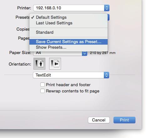 0.Saving Print Settings You can name the settings made in the [Print] dialog box, and then save them as a preset. You can use this as the default settings and select it from [Presets].