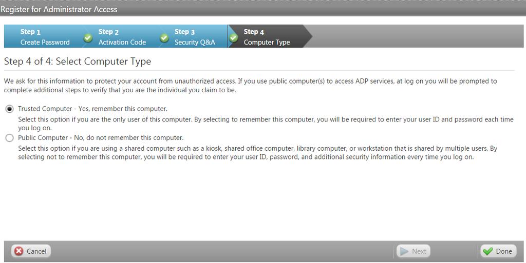 7 Click Done to access your ADP service.