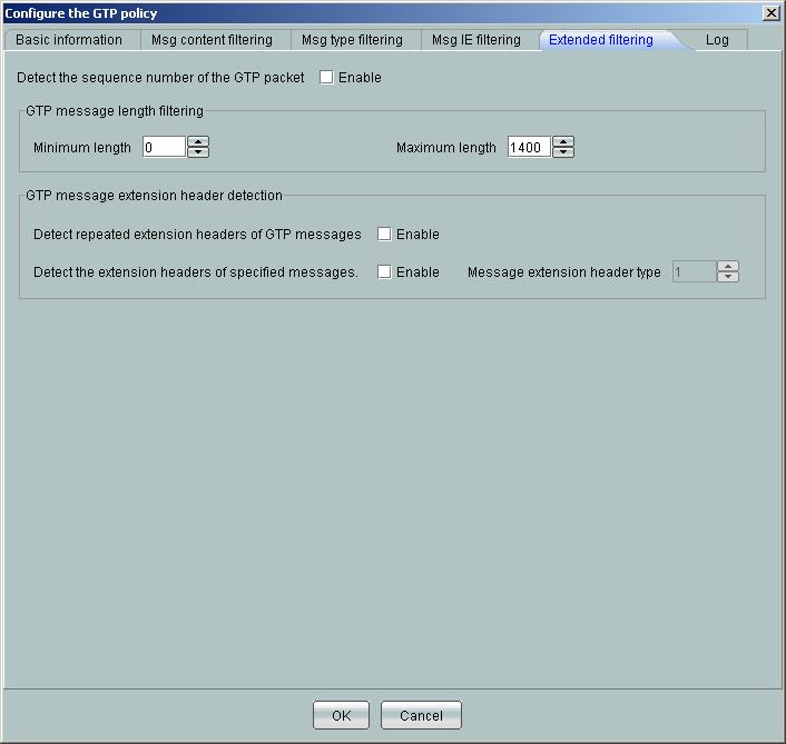 4 GTP Management imanager U2000 Unified Network Management System 2. In the GTP message length filtering group box, set the Minimum length as 0, Maximum as 1400.