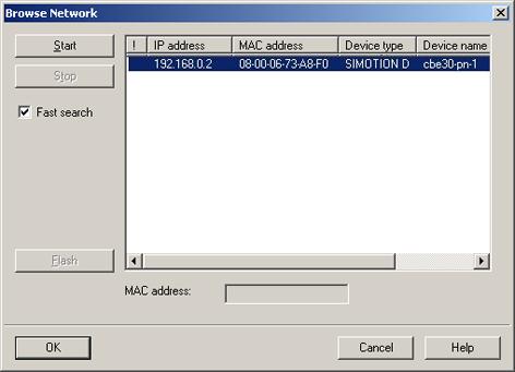 PROFINET IO 5.3 Configuring PROFINET IO with SIMOTION 3. The Browse Network dialog box opens. The connected nodes are displayed. 4. Click the device to be initialized and confirm with OK. 5. Enter the IP address and subnet mask you specified in the Properties Ethernet interface dialog.