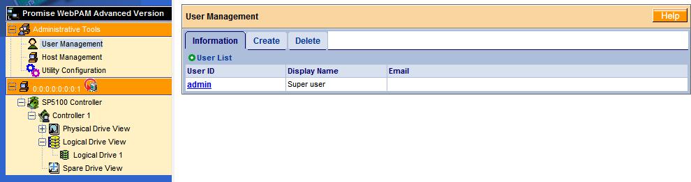 User Management The Promise WebPAM interface allows the user to create and modify multiple user accounts on the