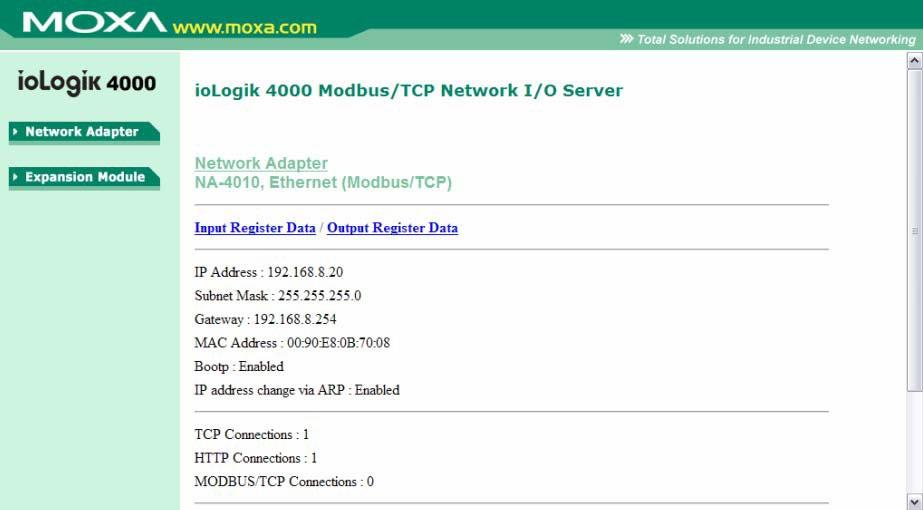 Getting Started Checking NA-4010 s Ethernet I/O Status via Web Browser Entering the Web Console The main configuration interface