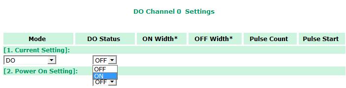 Using the Web Console DO channels can operate in DO mode when the status is either ON or OFF.