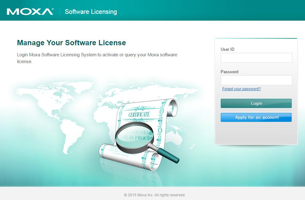 Step 3: Log in to Moxa s license server Moxa s licensing server can be accessed at the following link: http://license.moxa.com.