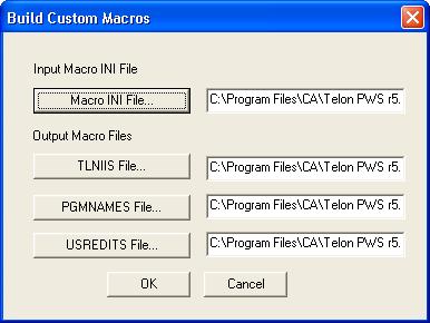 Customizable Macros Build Custom Macros The Build Custom Macro process uses the information from Macro.ini to build the three customizable macros TLNIIS, PGMNAMES, and USREDITS.