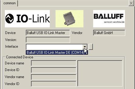 To establish the data connection via IO-Link, the interface must be selected: Expand the "Interface" selection field.