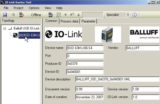 Access to process and parameter data Select the IO-Link device in the "Topology" area.