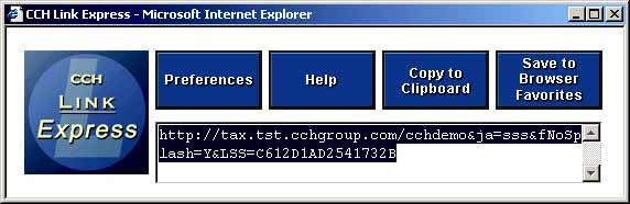 To use CCH Link Express 1. Navigate to the information you want to link to (for example, a tab, a specific item on a tab, or a document). 2.