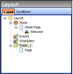A Layout tree appears in the Details Panel and identifies the display folders and pages. 2. Right-click on Layout and select Add Folder (318HFigure 146).