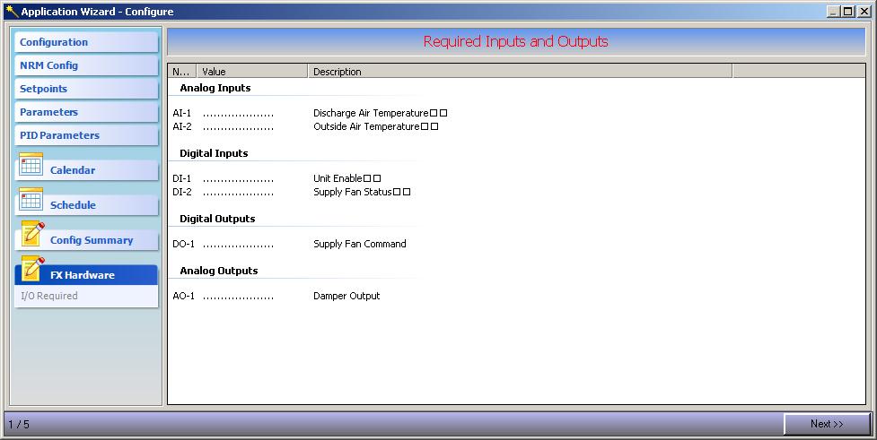 44 FX Tools Software Package - FX Builder User s Guide Figure 45: Required Inputs and Outputs Window 3. Click Next to select the interface(s) and device I/Os (X200HFigure 46X).