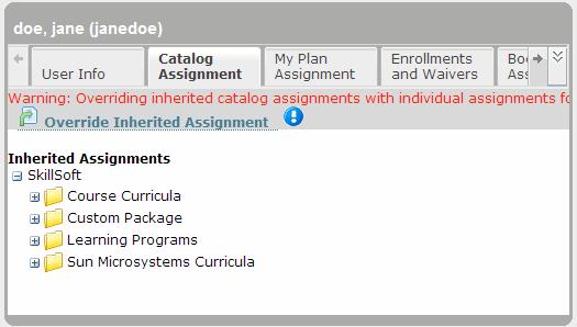Users & Groups 3. In the right panel, click the Catalog Assignment tab. The curricula assigned to the selected user or group are displayed.