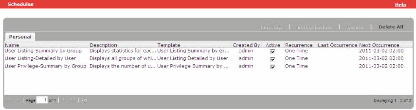 Managing Schedules Understanding Schedules Schedules are used to automatically run a report in the future. Schedules can be created for both Default and Personal templates.