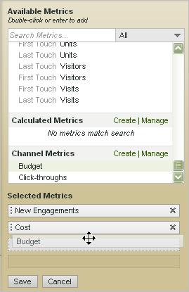 Metrics 27 Metrics You can add standard metrics to the report.