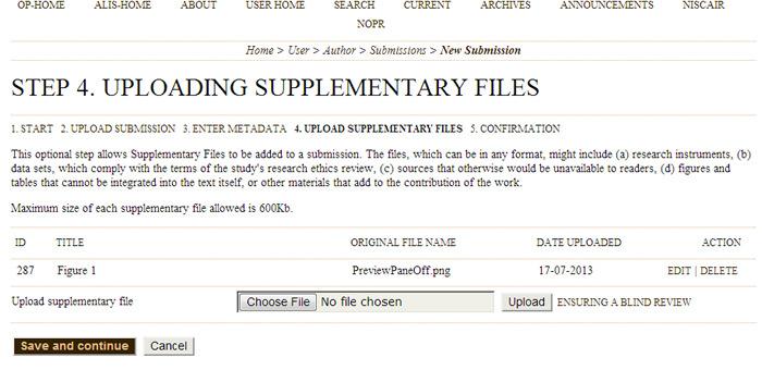 STEP 4: UPLOADING SUPPLEMENTARY FILES This step is optional. Supplementary Files (see Fig. 6) can be uploaded in any file format like TIF, JPG, GIF, Word, etc.