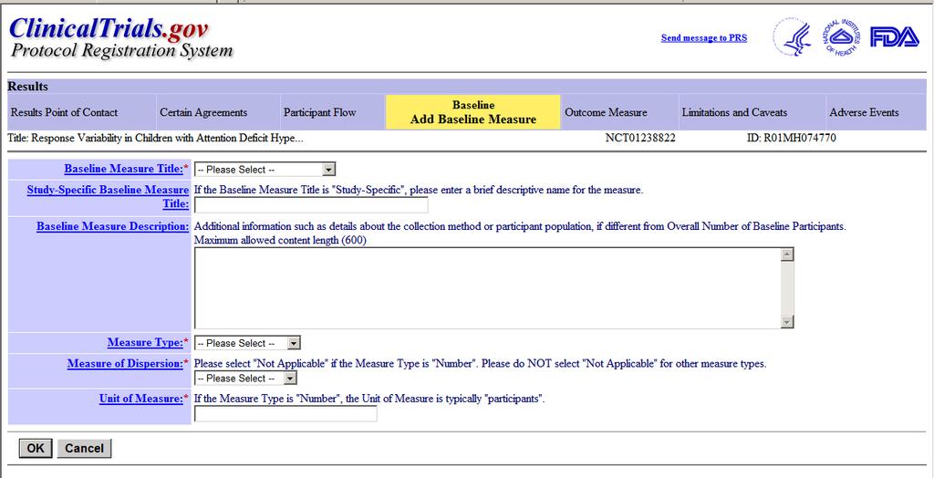 Pick list choices shown on page 15. Limit: 100 characters Pick list choices shown on page 15. Pick list choices shown on page 16 Fill in field.