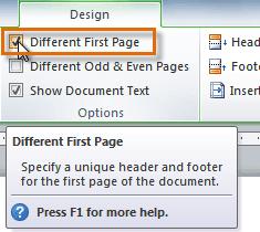 From the Design tab, place a checkmark next to Different First Page. The header and footer will disappear from the first page.
