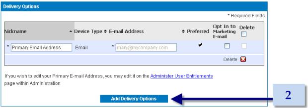 2. In the Delivery Options table, clear Opt In to Marketing E-Mail for the email address for which to cancel the mailings. 3. Click Submit.