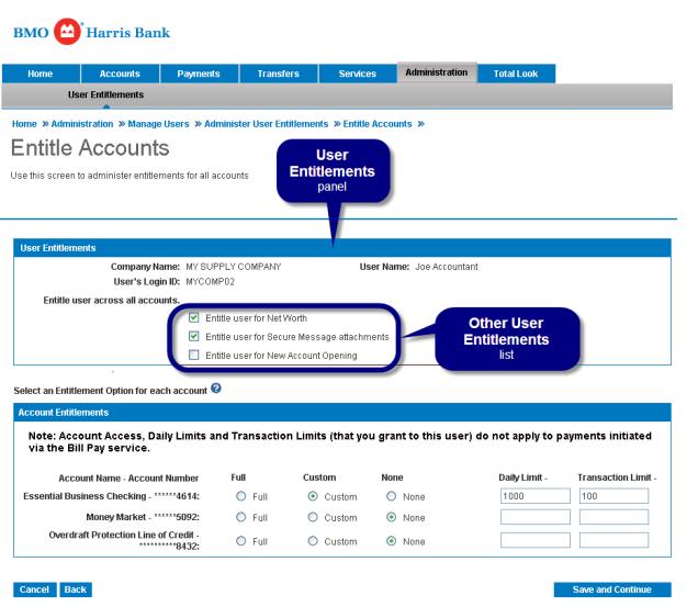 Figure 17: Entitle Accounts Page User Entitlements Panel The list of entitlements on the User Entitlements panel will vary depending on the features and services you have.