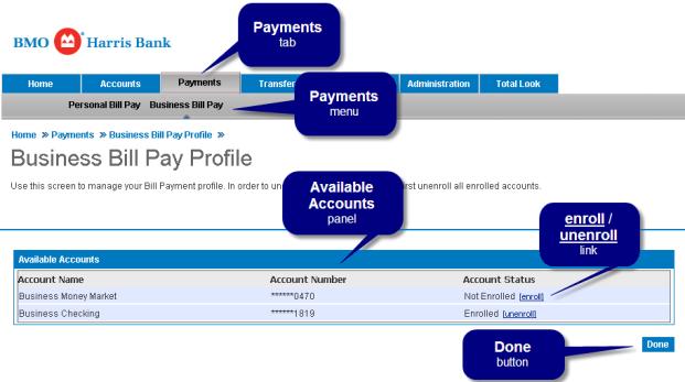 Figure 22: Business Bill Pay Profile Page On the Business Bill Pay Profile page, you can enroll or unenroll accounts