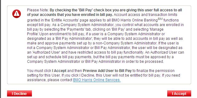 The Administer User Entitlements page will be displayed. 3. On the User Permissions panel, select Entitle User for Business Bill Pay. 4.