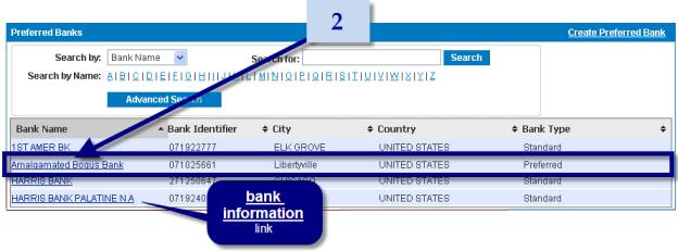 2. On the Preferred Banks list, click the name of the bank (bank information link). (If there is more than one page, you can search for the bank using the search pane or by browsing bank list pages.